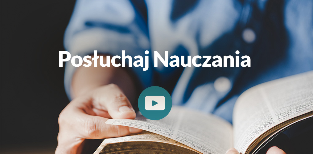 Posłuchaj nauczania